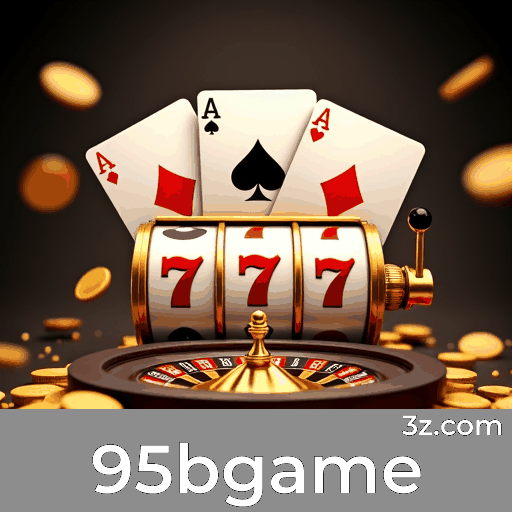 95bgame: Emocionantes Jogos de Casino com Oportunidades de Ganhos